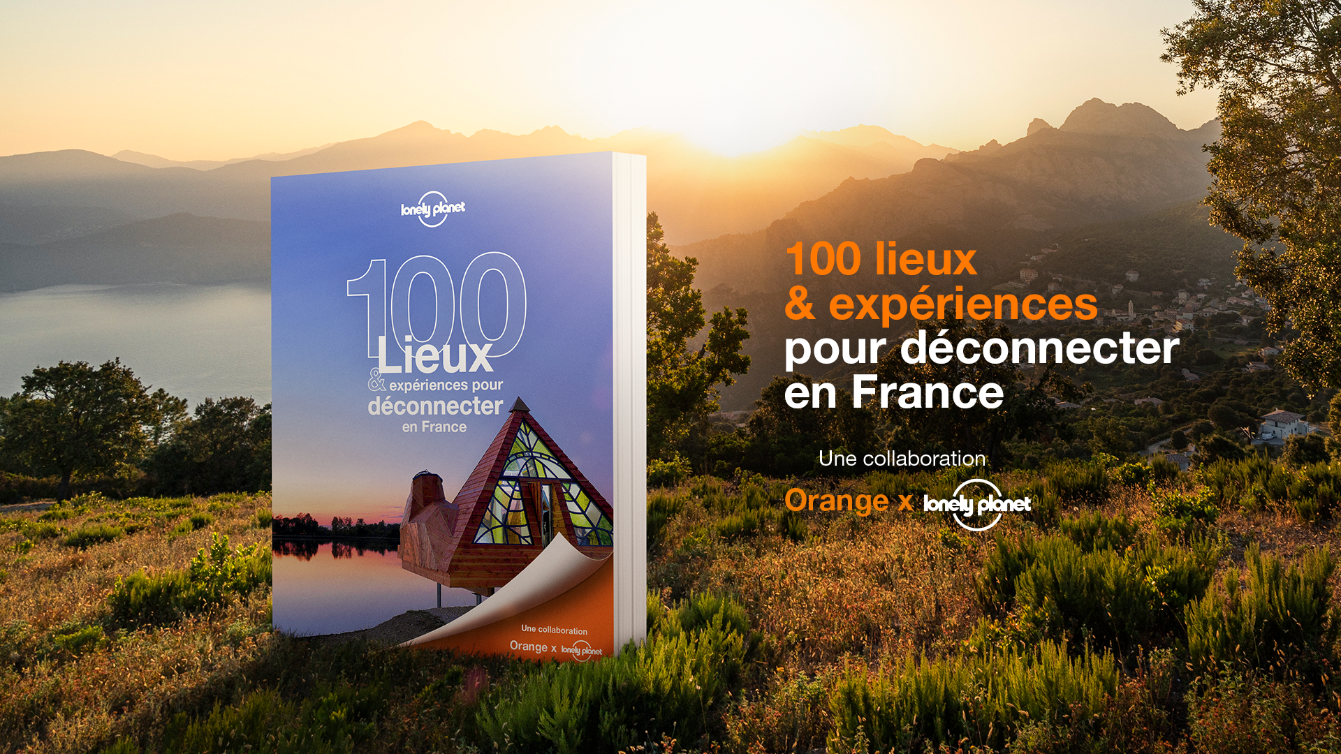 Orange and Lonely Planet, head to head for a relaxed disconnection | ADC | L'Agence De Contenu